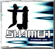 Shamen - Comin' On